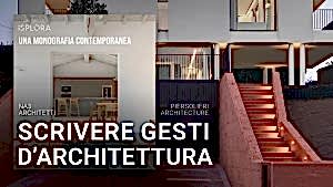 Scrivere gesti d’architettura