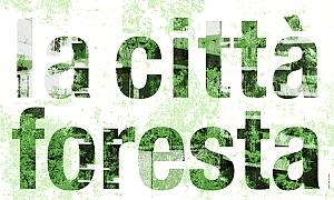 La città foresta