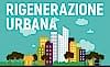 Rigenerazione Urbana: Progetti e Prospettive