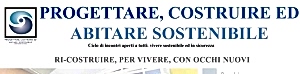 Progettarre, Costruire, Abitare Sostenibile