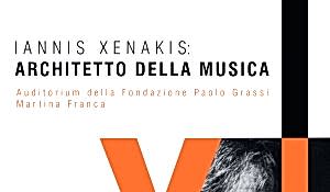 Iannis Xenakis: Architetto della musica