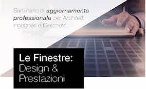 LE FINESTRE: DESIGN &amp; PRESTAZIONI